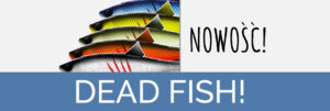 OW Libra Lures wiadomosc dead fishi NOWOSC CEL INFORMACYJNY